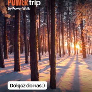 Power Trip | Zima | Termin: 3-6 stycznia 2025 | 22 miejsca